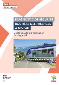 Diagnostic de sécurité routière des passages à niveau